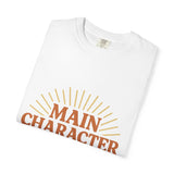 Main Character Energy T-shirt