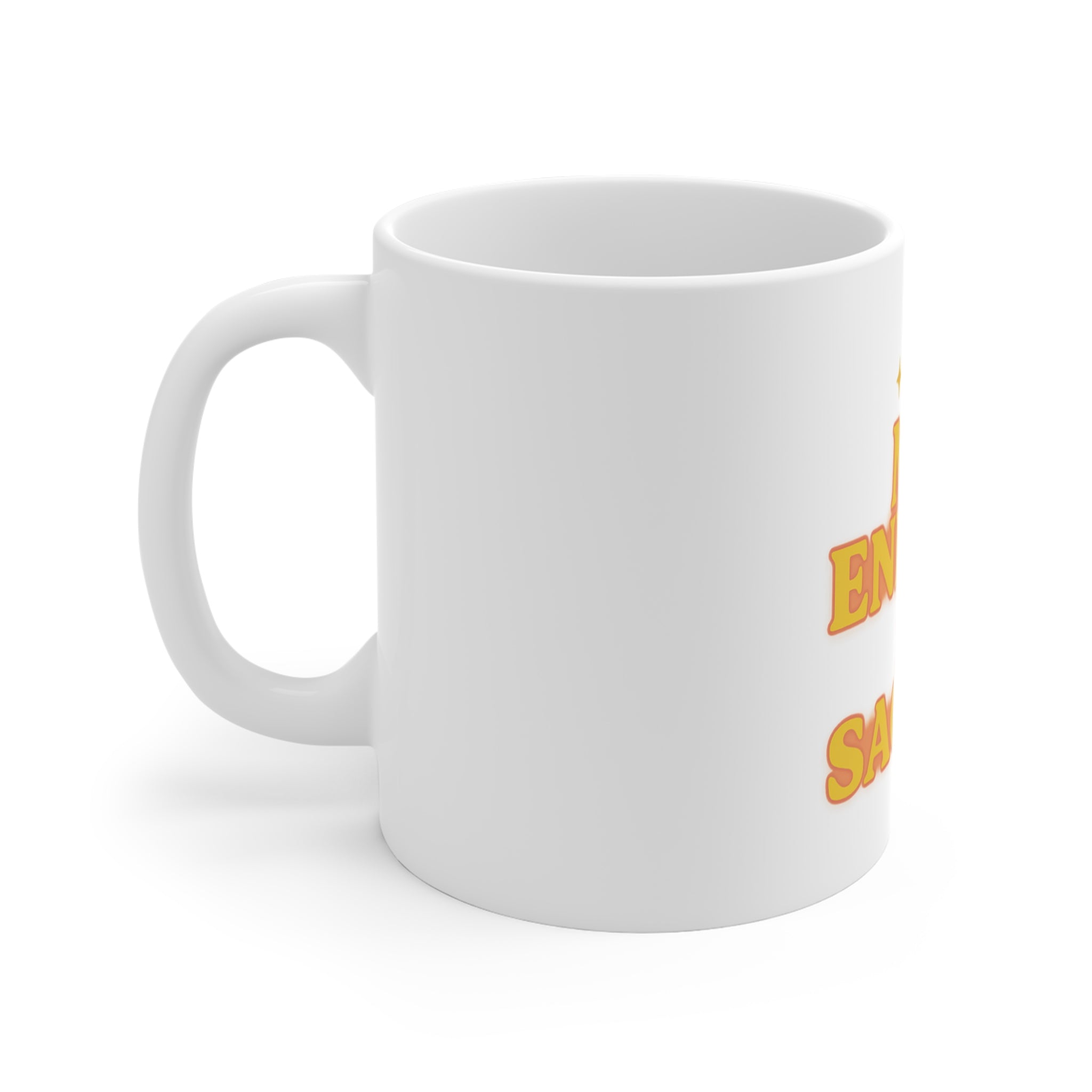 My Energy is Sacred Mug