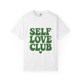 Self Love Club Garment-Dyed T-shirt