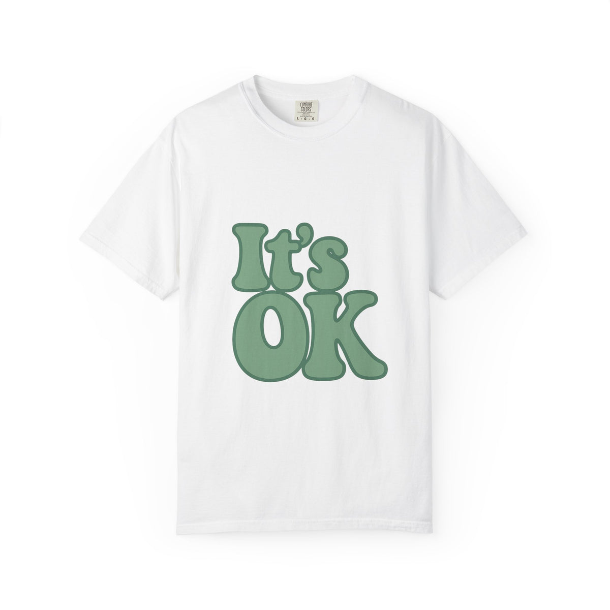 Vibrant 'It's OK' Unisex Garment-Dyed T-Shirt