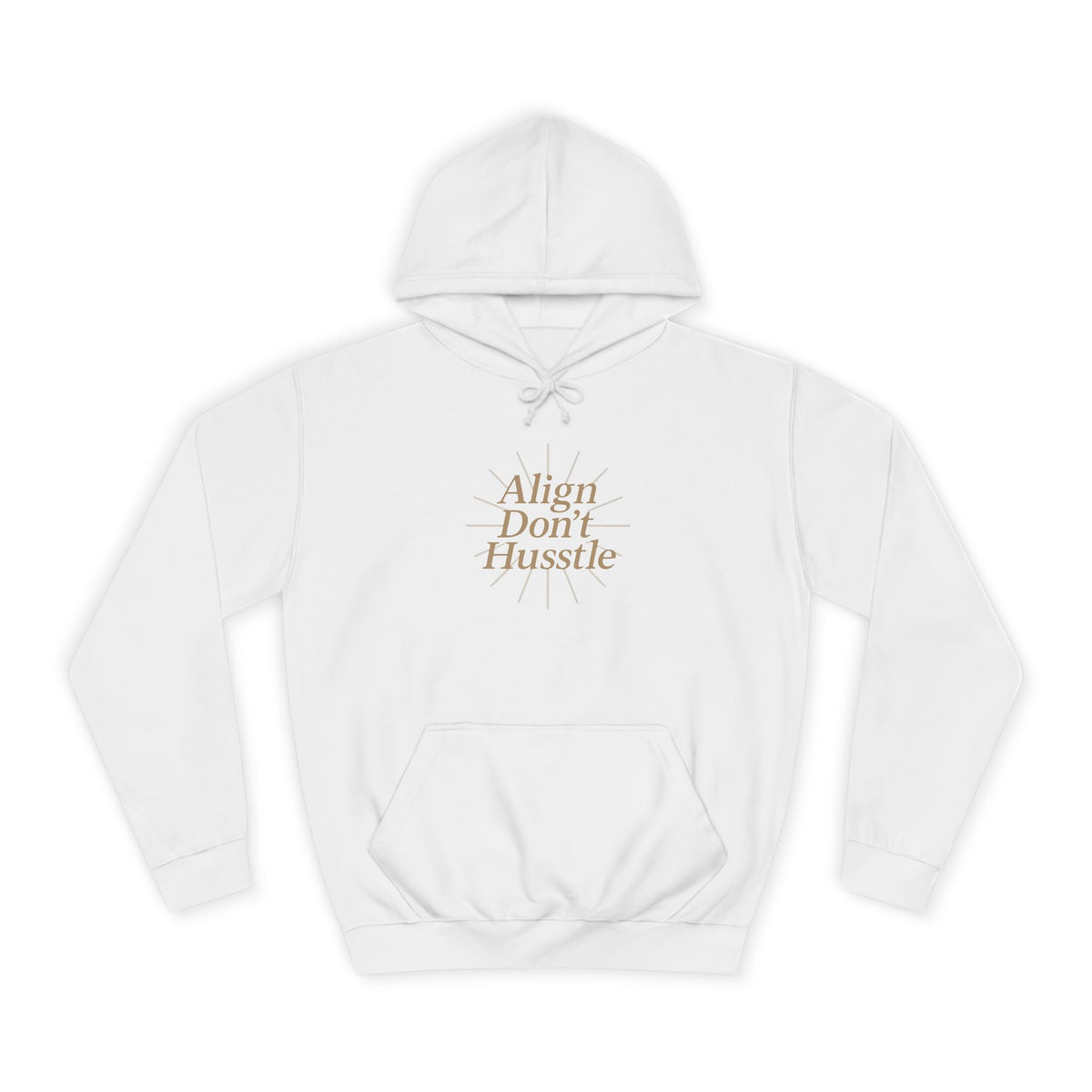Stylish Unisex College Hoodie - "Ain't Don't Hustle"