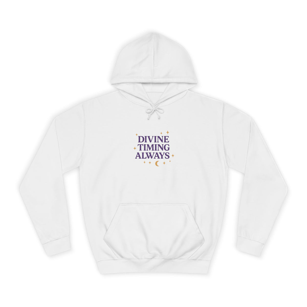 Divine Timing Always Hoodie