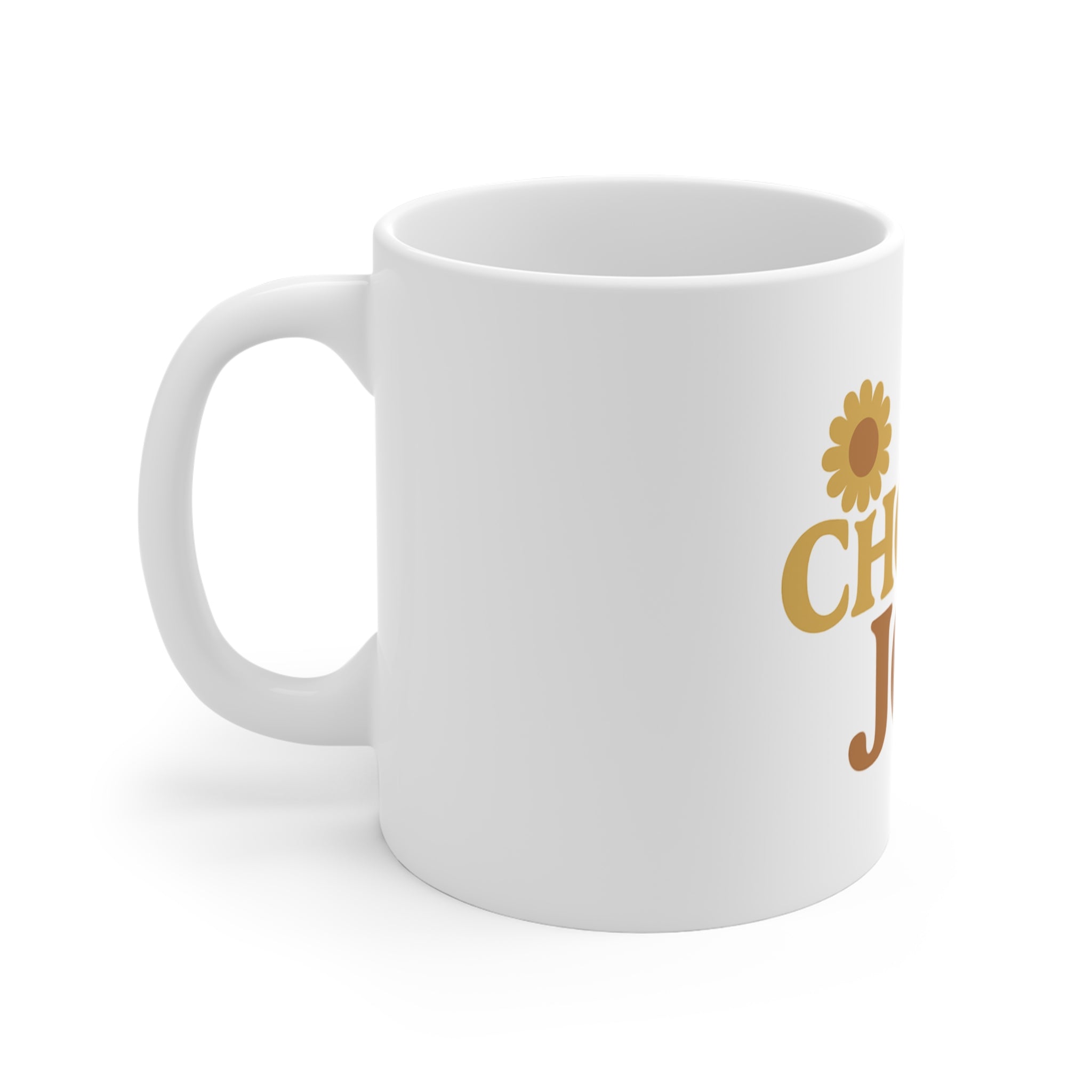 Choose Joy 11oz Mug