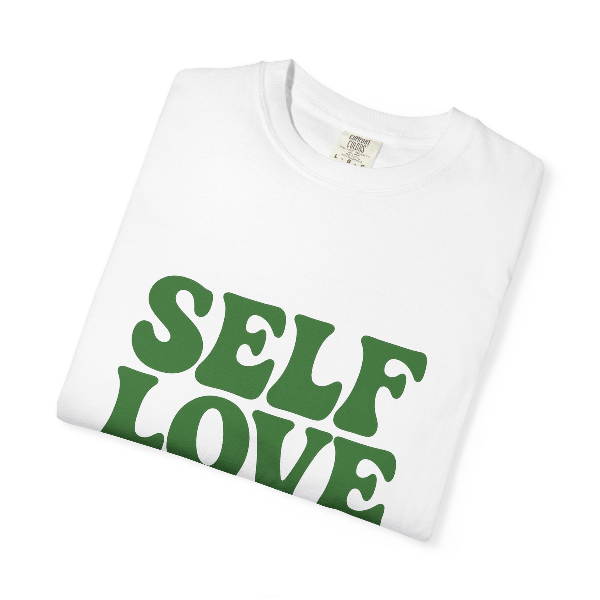 Self Love Club Garment-Dyed T-shirt