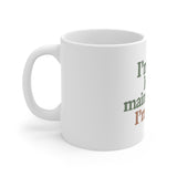 Zen Quote Coffee Mug